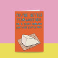 Able & Game: Love Card - You're Better Than Gooey Brie